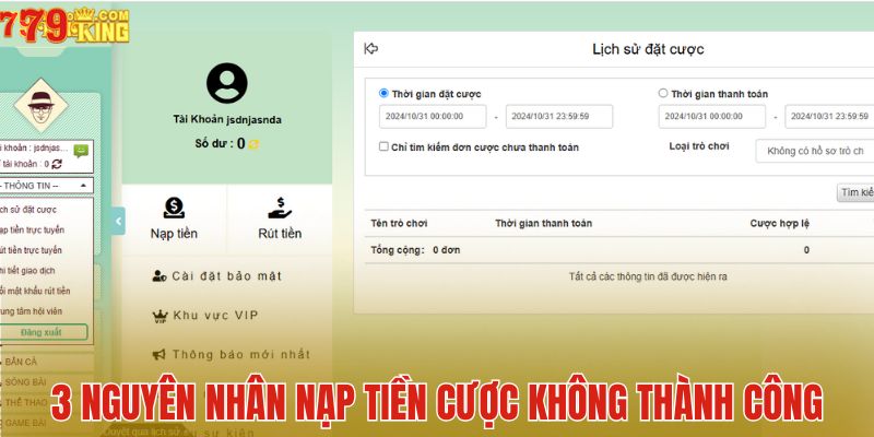 3 nguyên nhân nạp tiền cược không thành công