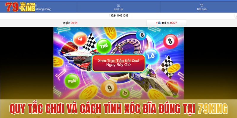 Quy tắc chơi và cách tính xóc đĩa đúng tại 79King