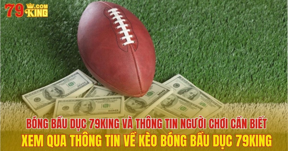 bóng bầu dục 79King