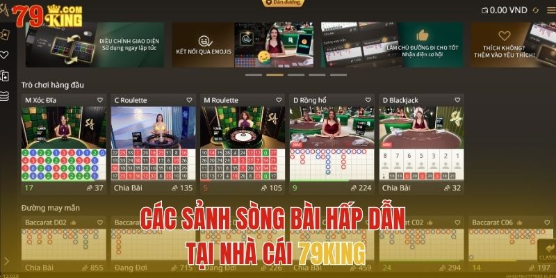 Các sảnh sòng bài hấp dẫn tại nhà cái