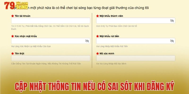 Cập nhật thông tin nếu có sai sót khi đăng ký