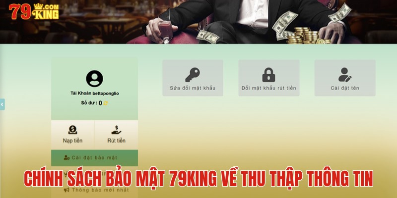 Chính sách bảo mật tại 79King về thu thập thông tin